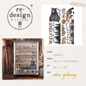 Redesign with Prima Decor Transfer ~ CABIN GETAWAY ~ 24” x 35”